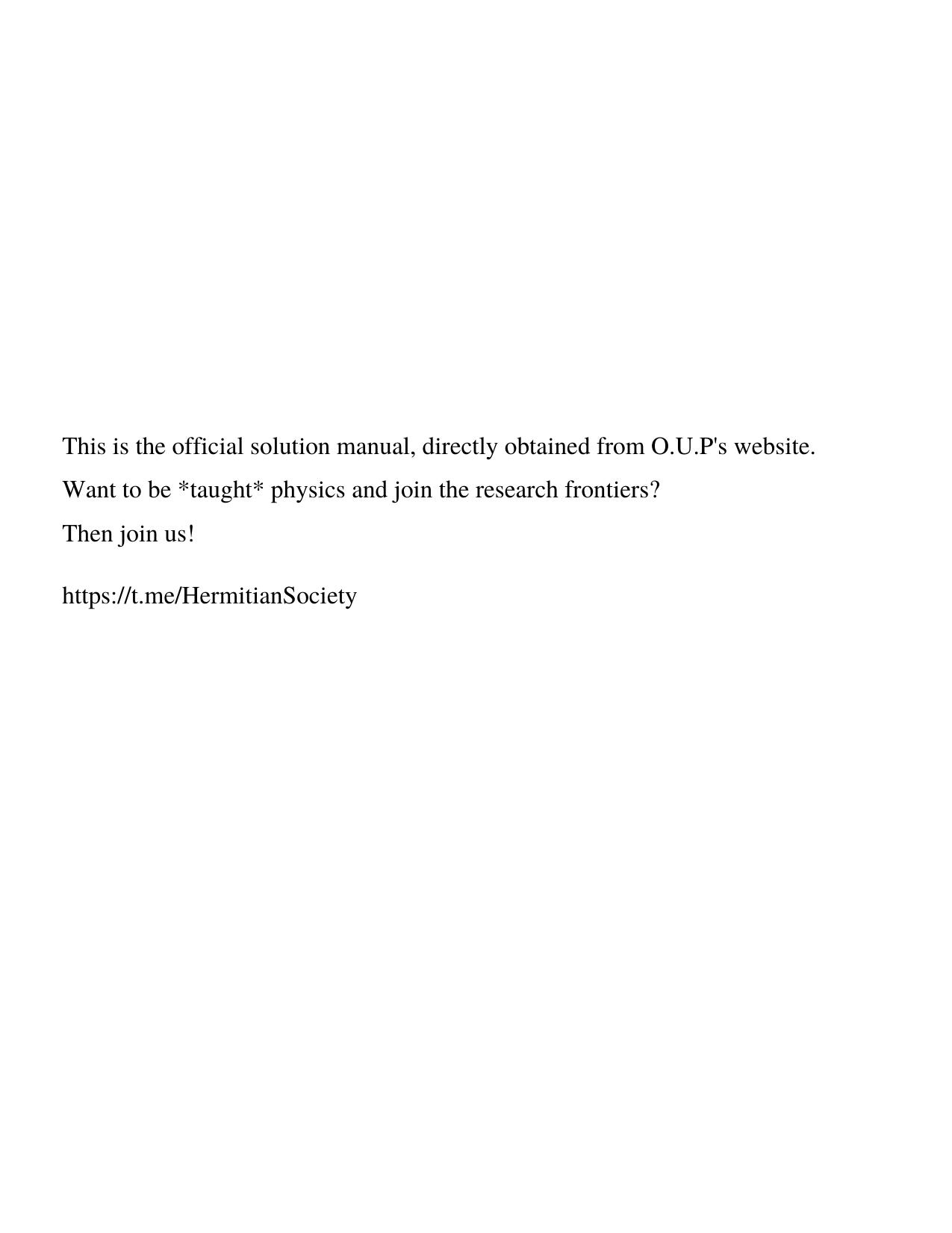 Quantum Field Theory for the Gifted Amateur (Instructor Solution Manual, Solutions) by Tom Lancaster Stephen J. Blundell