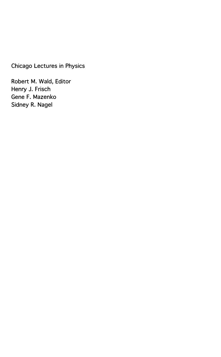 Quantum Field Theory in Curved Spacetime and Black Hole Thermodynamics by Robert M. Wald; Henry J. Frisch; Gene F. Mazenko; Sidney R. Nagel