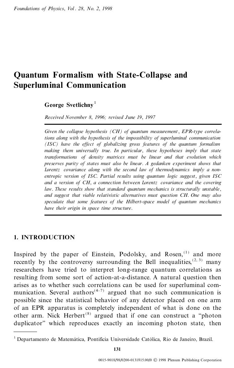 Quantum Formalism with State-Collapse and Superluminal Communication by Unknown