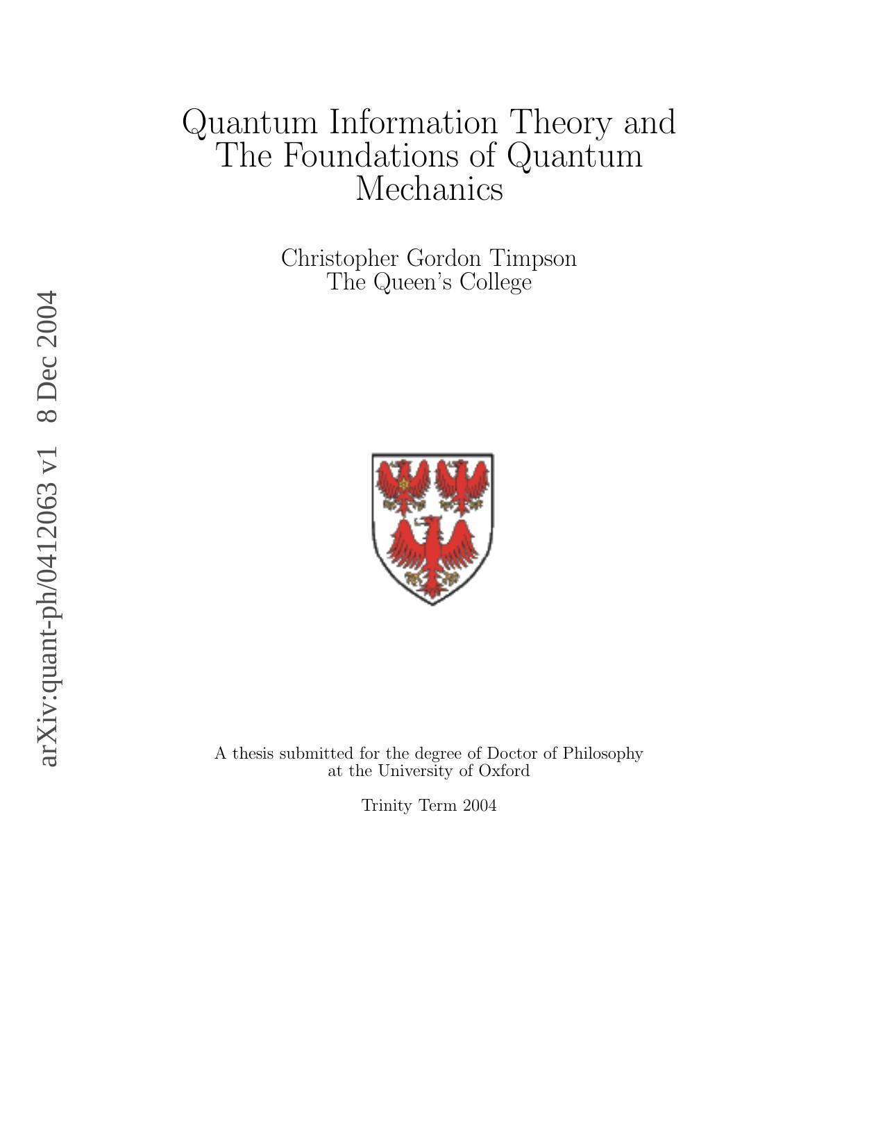 Quantum Information Theory and the Foundations of Quantum Mechanics. [thesis] by C. Timpson