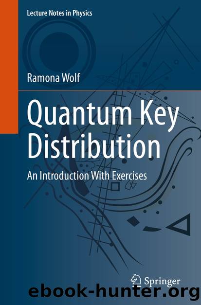 Quantum Key Distribution by Ramona Wolf