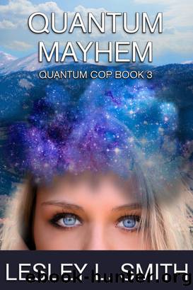 Quantum Mayhem by Lesley L. Smith