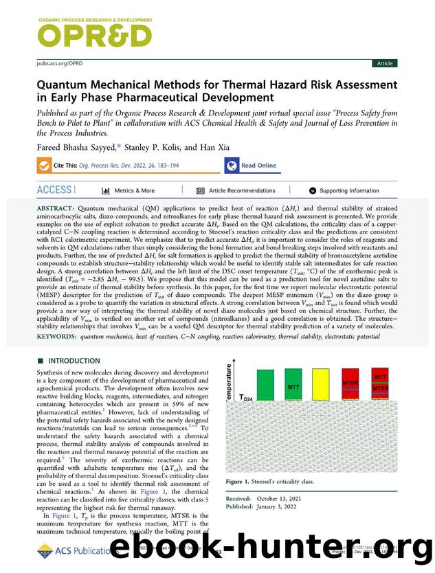 Quantum Mechanical Methods for Thermal Hazard Risk Assessment in Early Phase Pharmaceutical Development by Fareed Bhasha Sayyed Stanley P. Kolis and Han Xia