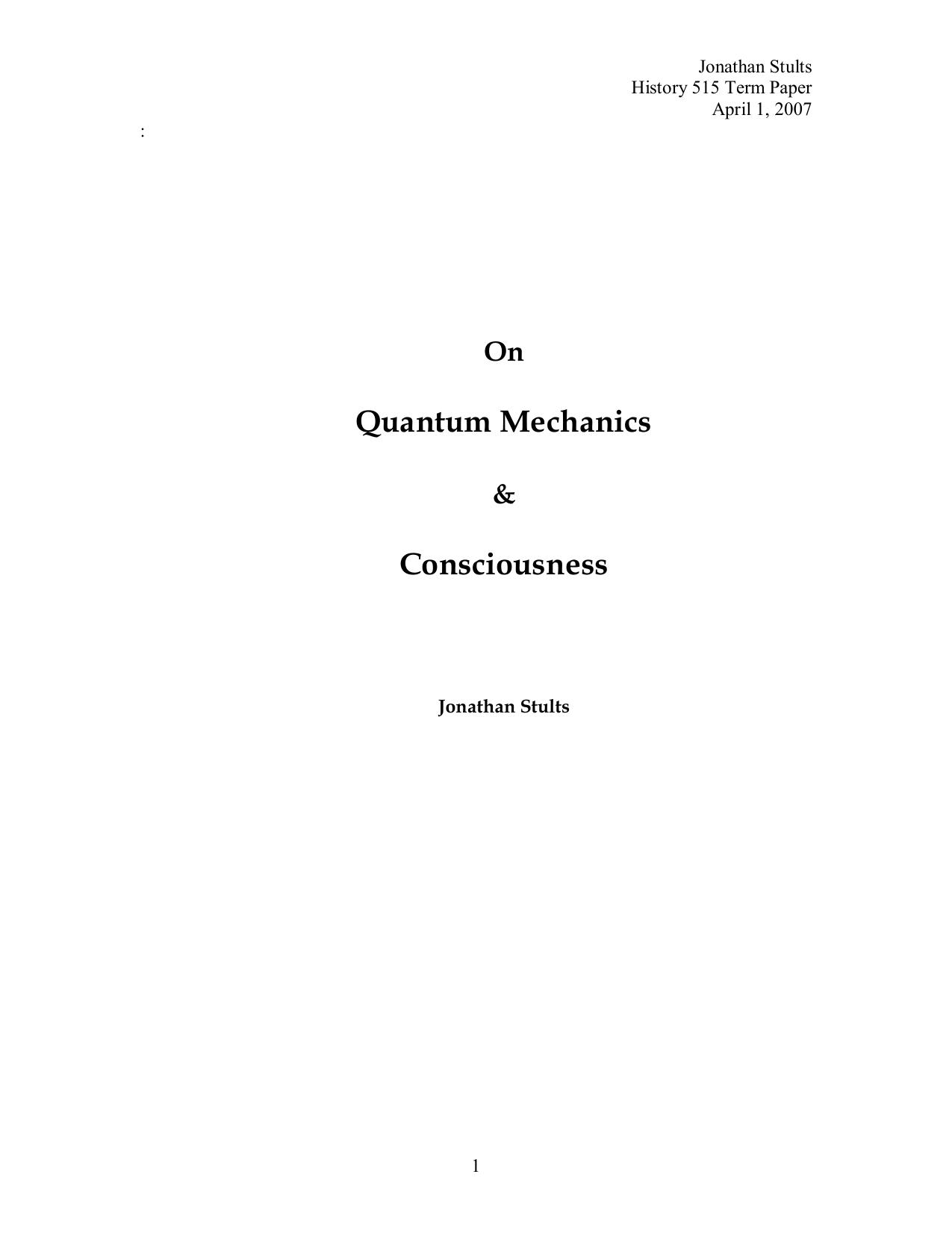 Quantum Mechanics and Consciousness by Unknown