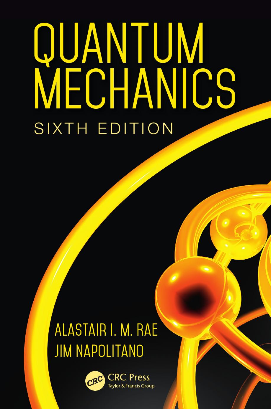 Quantum Mechanics by Alastair I. M. Rae Jim Napolitano
