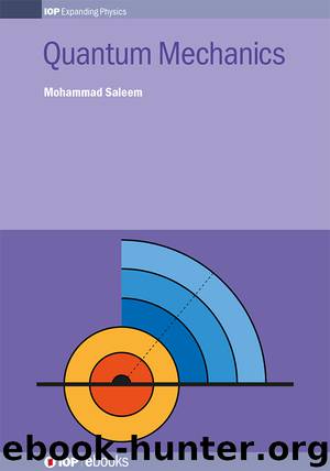 Quantum Mechanics by Mohammad Saleem