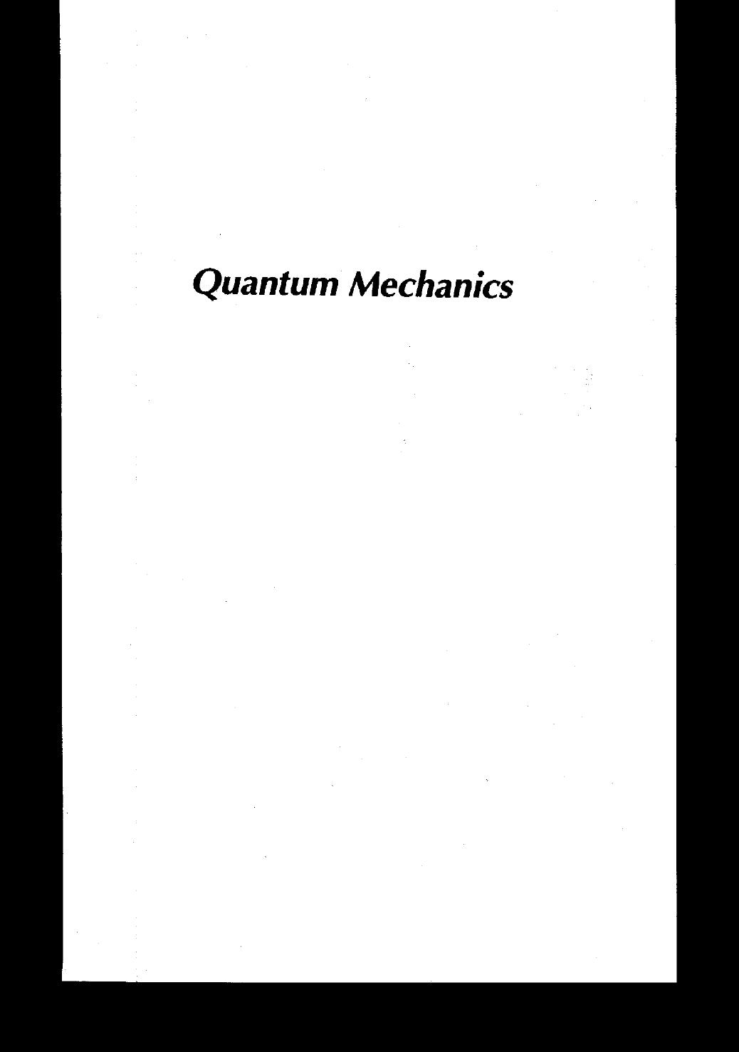 Quantum Mechanics by Phillip James Edwin Peebles