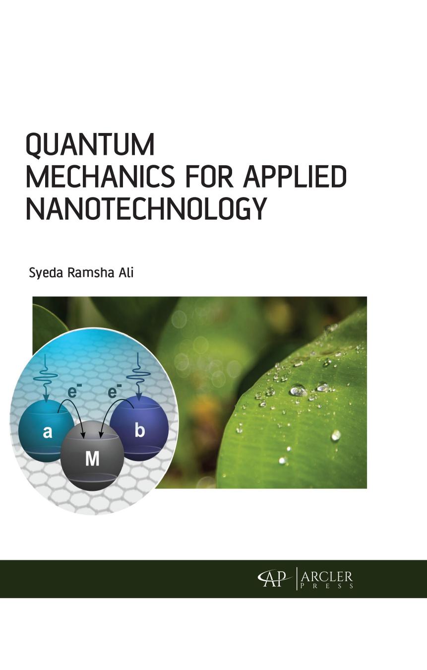 Quantum Mechanics for Applied Nanotechnology by Syeda Ramsha Ali