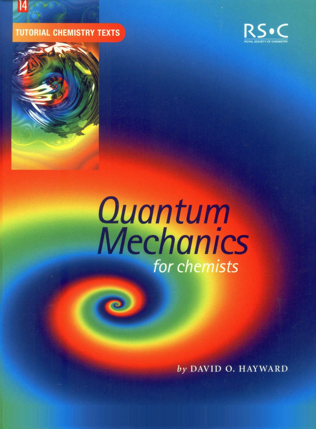 Quantum Mechanics for Chemists by Unknown