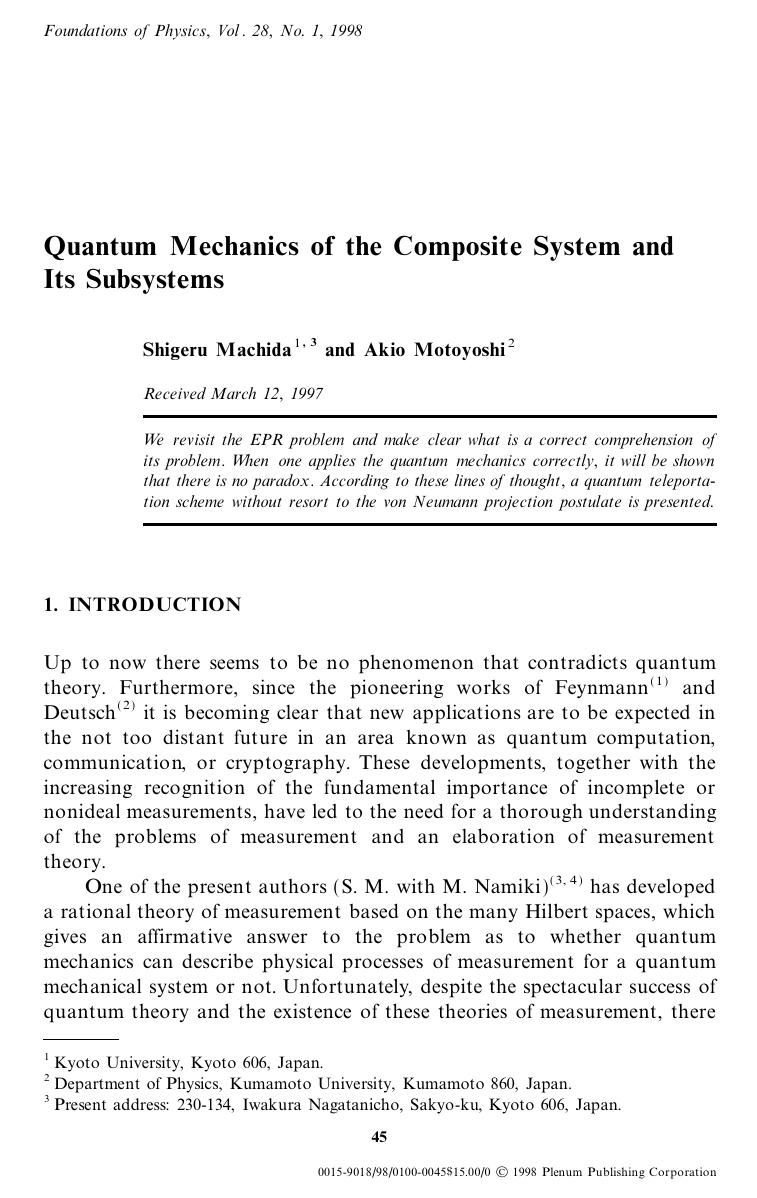 Quantum Mechanics of the Composite System and Its Subsystems by Unknown