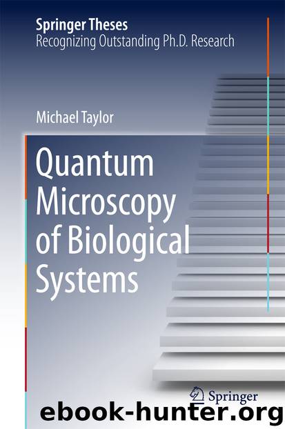 Quantum Microscopy of Biological Systems by Michael Taylor