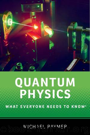 Quantum Physics by Michael G. Raymer