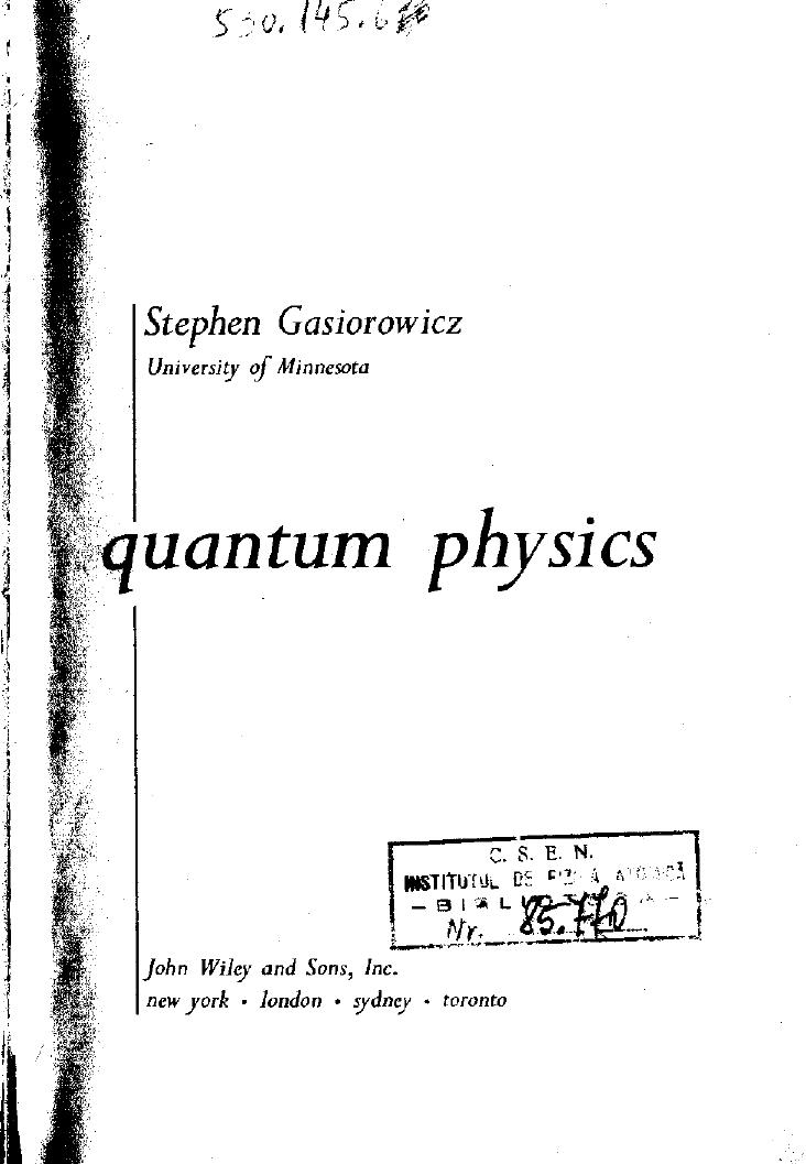 Quantum Physics by S. Gasiorowicz