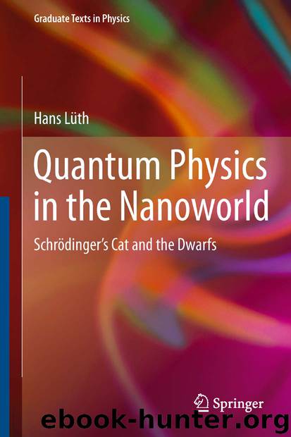 Quantum Physics in the Nanoworld by Hans Lüth