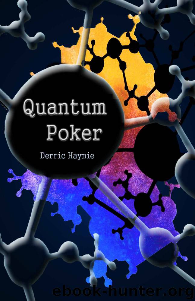 Quantum Poker by Derric Haynie