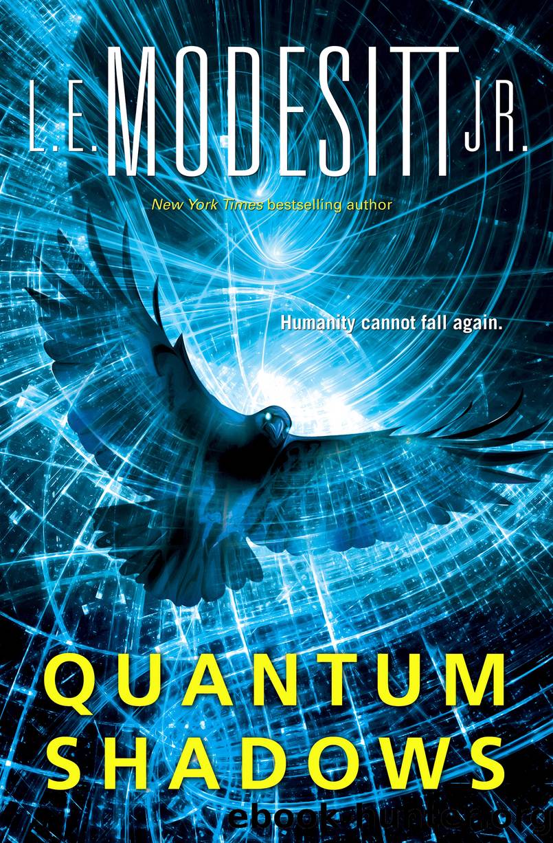 Quantum Shadows by L. E. Modesitt Jr