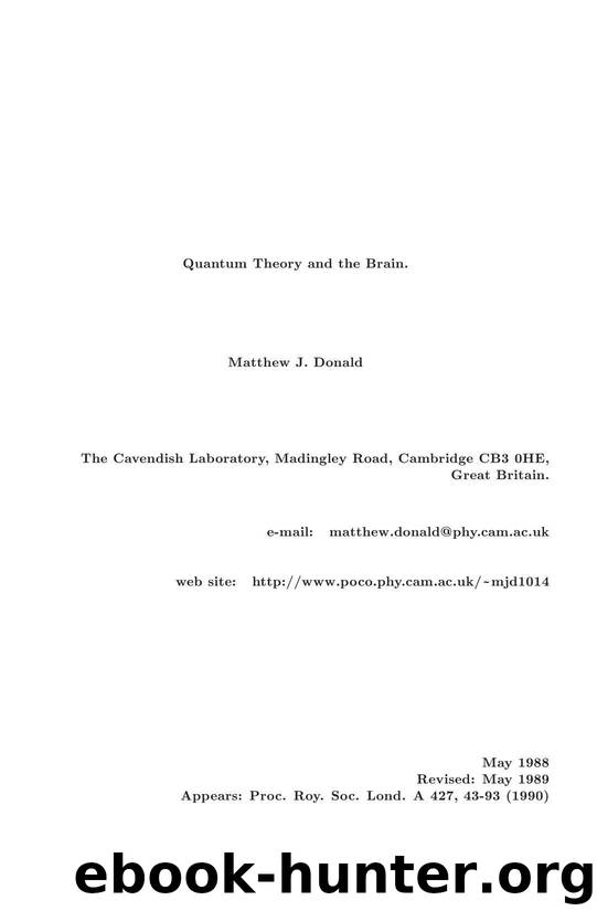 Quantum Theory and the Brain by Donald Matthew J