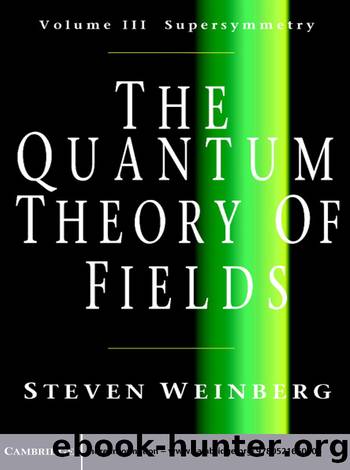 Quantum Theory of Fields (9781139633659) by Weinberg Steven