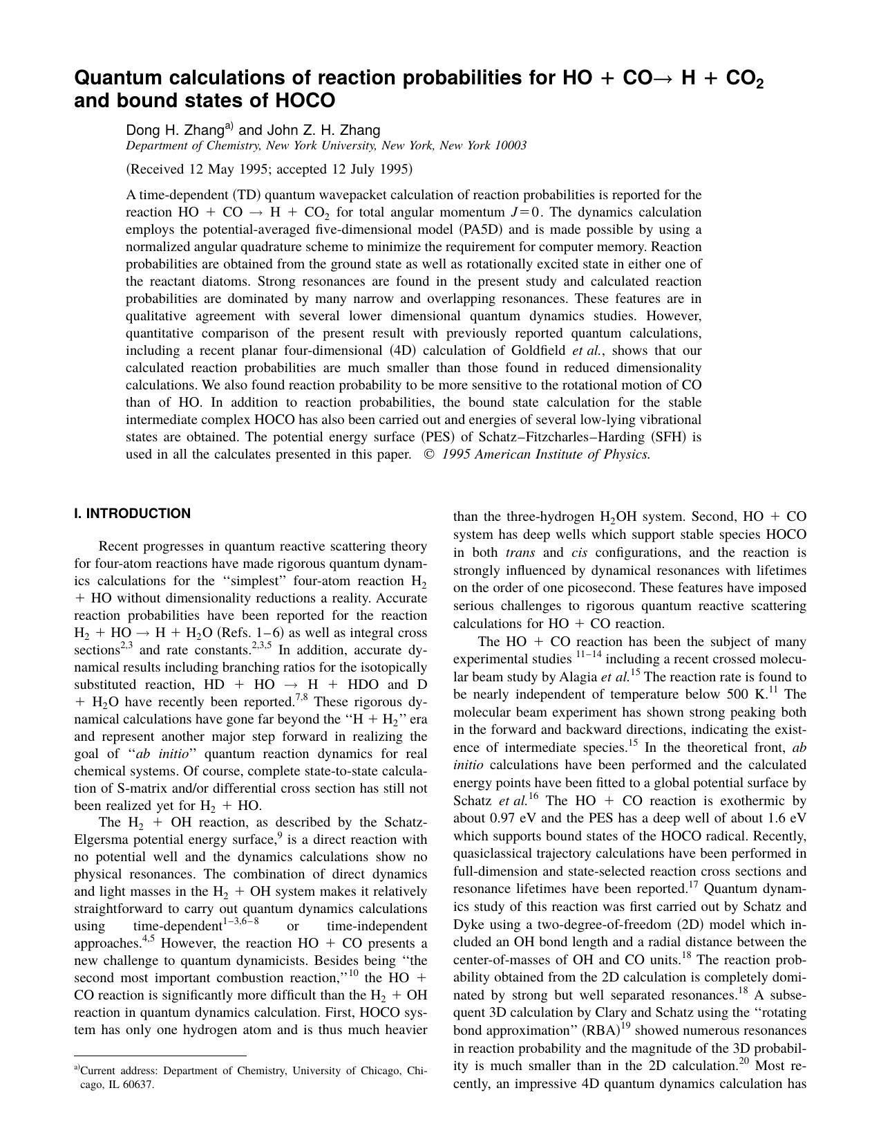 Quantum calculations of reaction probabilities for HO 1 CO H 1 CO2 and bound states of HOCO by Dong H. Zhang and John Z. H. Zhang