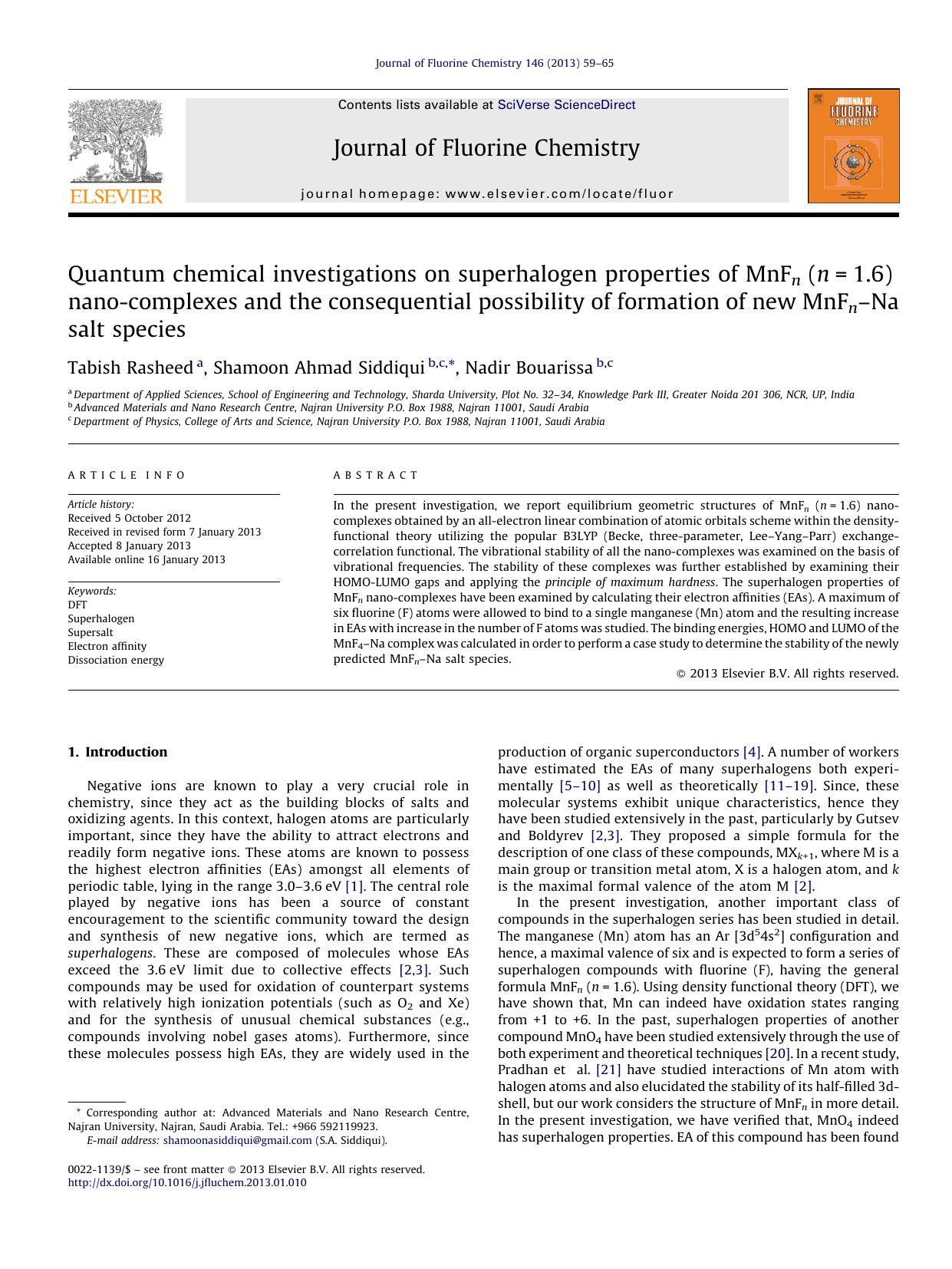 Quantum chemical investigations on superhalogen properties of MnFn (n=1.6) nano-complexes and the consequential possibility of formation of new MnFnâNa salt species by Tabish Rasheed