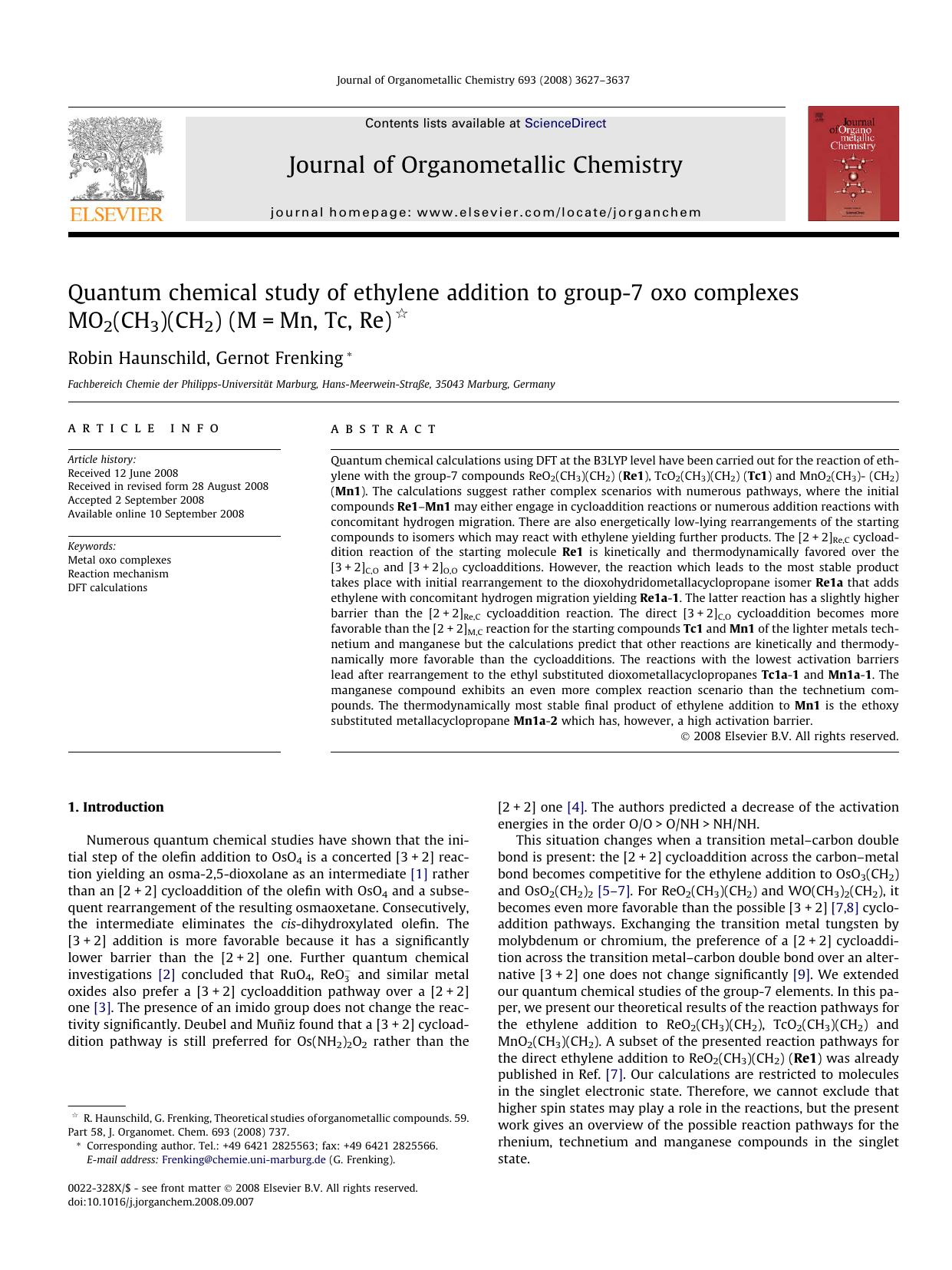 Quantum chemical study of ethylene addition to group-7 oxo complexes MO2(CH3)(CH2) (M=Mn, Tc, Re) by Robin Haunschild; Gernot Frenking
