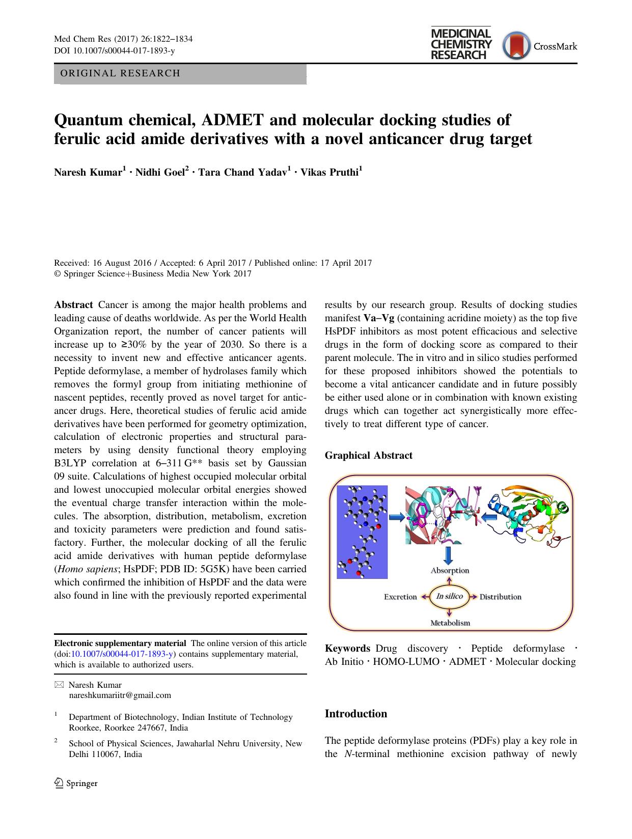 Quantum chemical, ADMET and molecular docking studies of ferulic acid amide derivatives with a novel anticancer drug target by Naresh Kumar & Nidhi Goel & Tara Chand Yadav & Vikas Pruthi