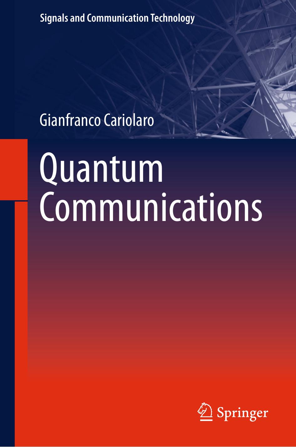 Quantum communications by Cariolaro Gianfranco