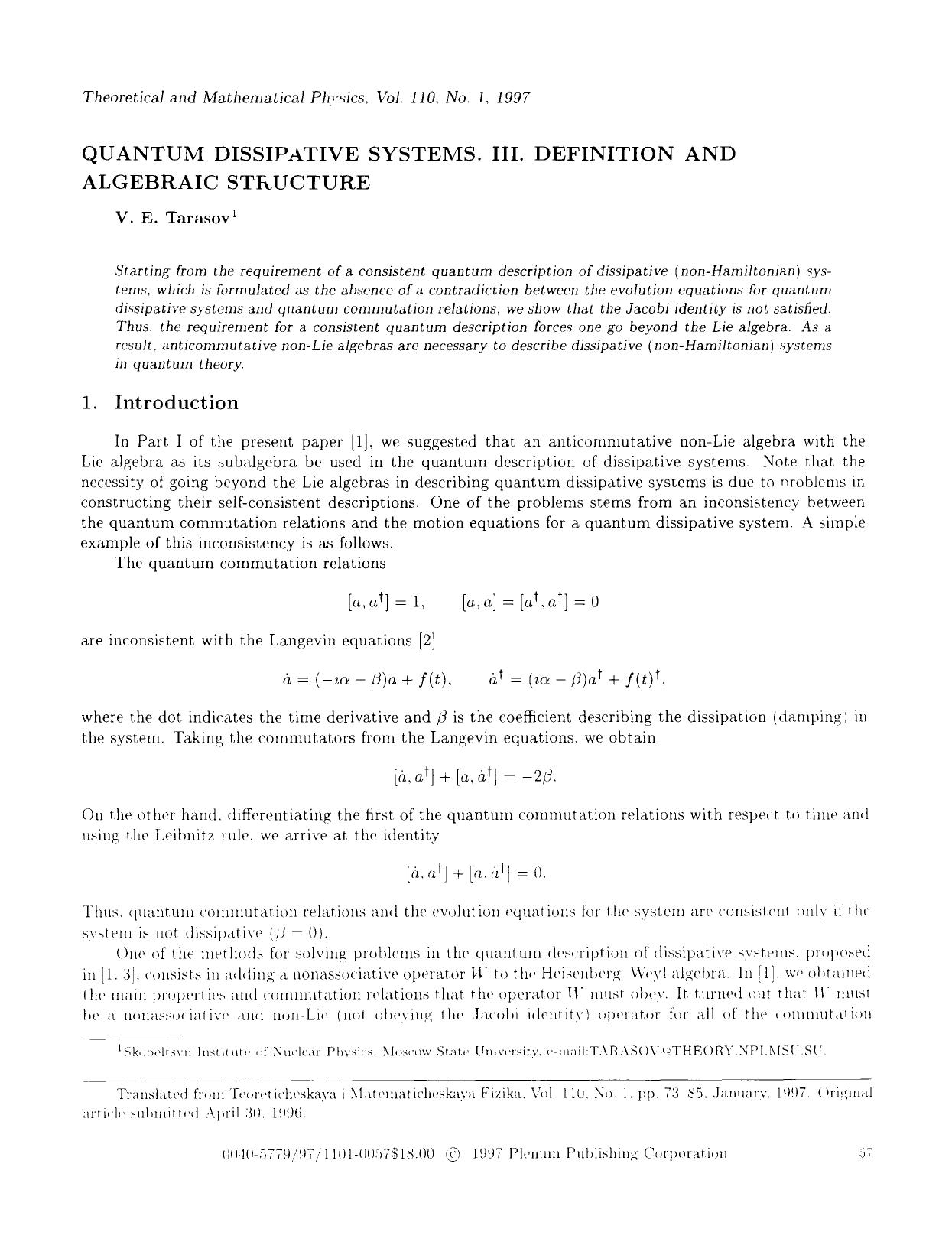 Quantum dissipative systems. III. Definition and algebraic structure by Unknown