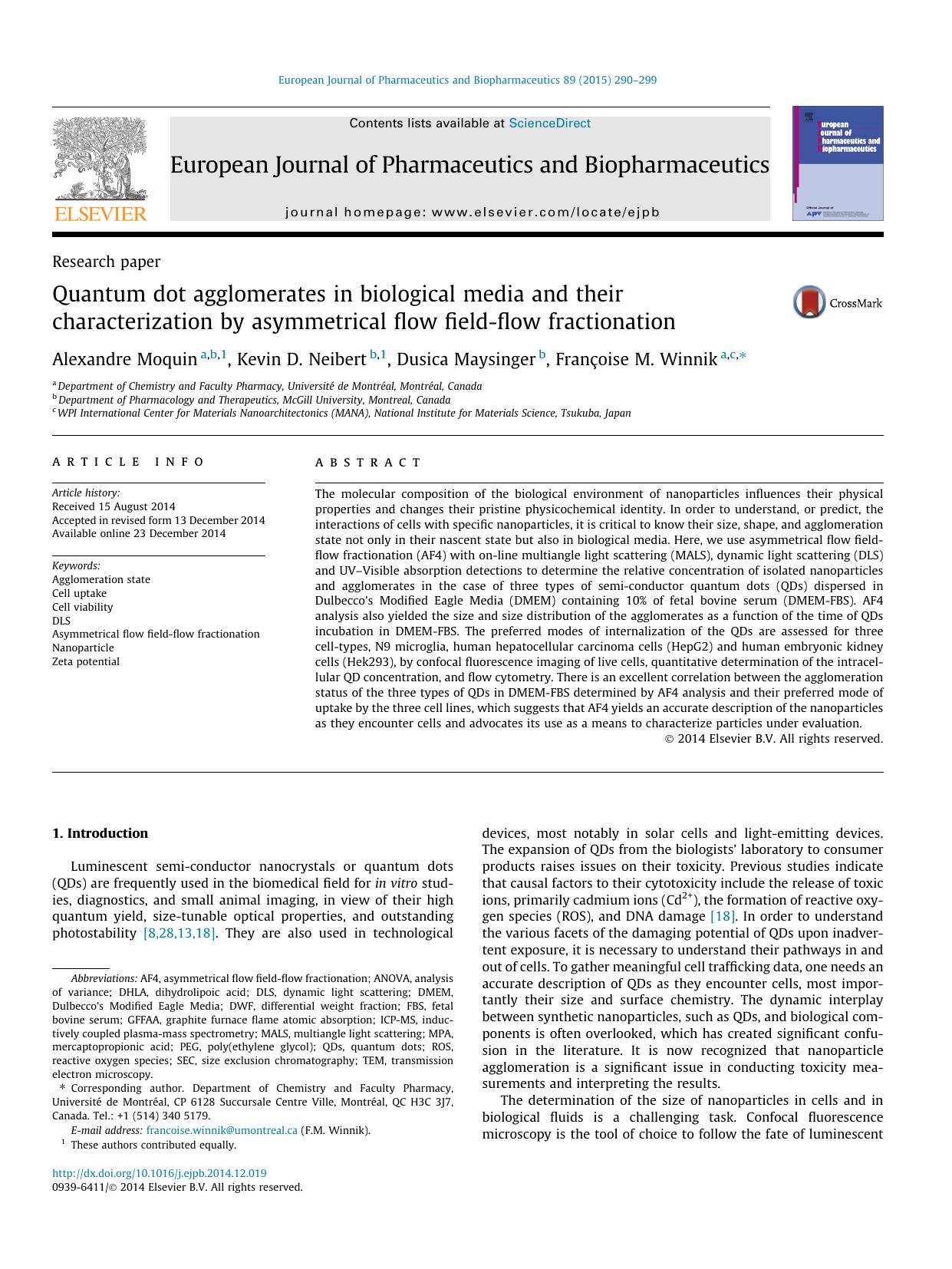 Quantum dot agglomerates in biological media and their characterization by asymmetrical flow field-flow fractionation by Alexandre Moquin & Kevin D. Neibert & Dusica Maysinger & Françoise M. Winnik