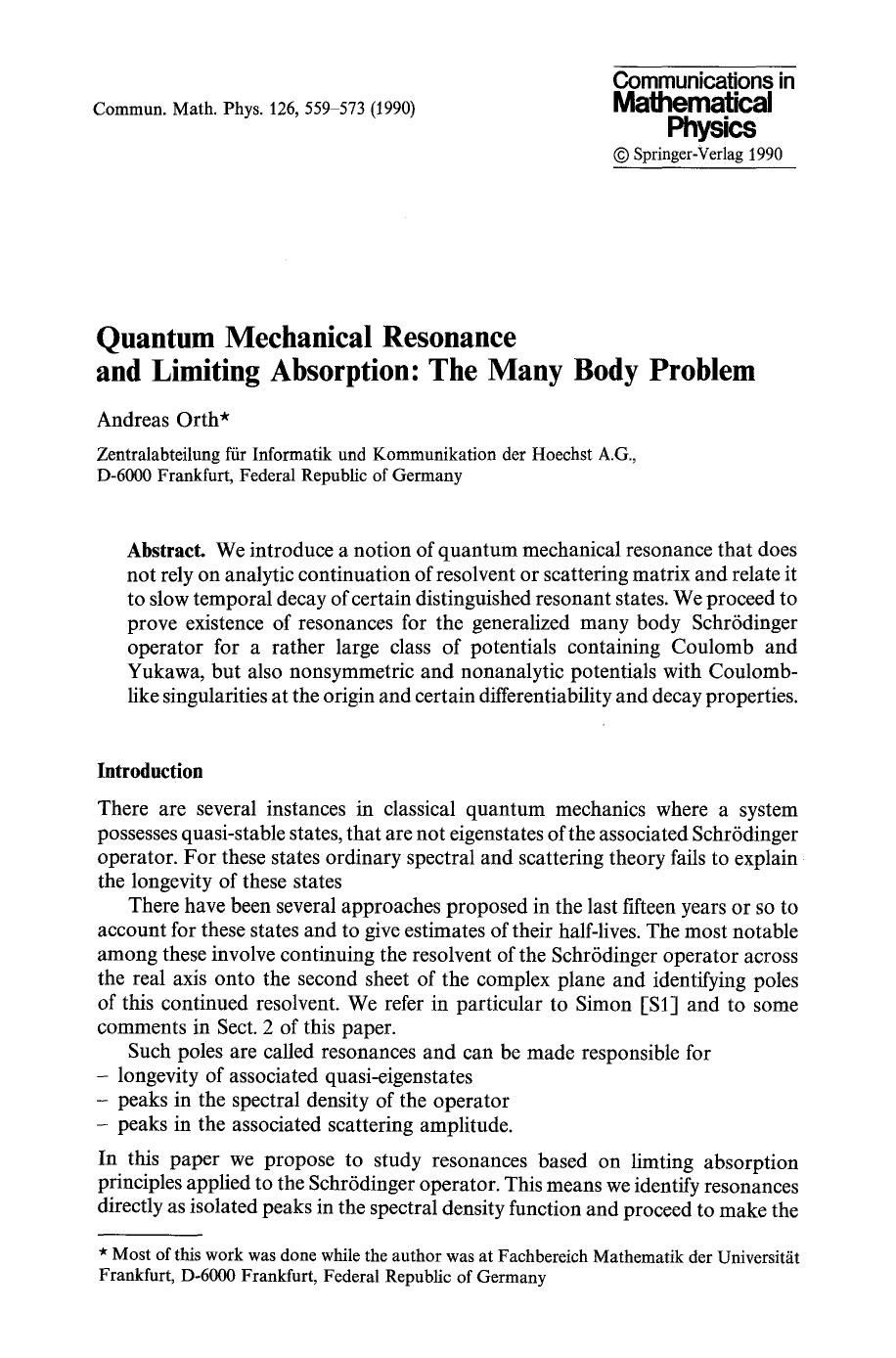 Quantum mechanical resonance and limiting absorption: The many body problem by Unknown