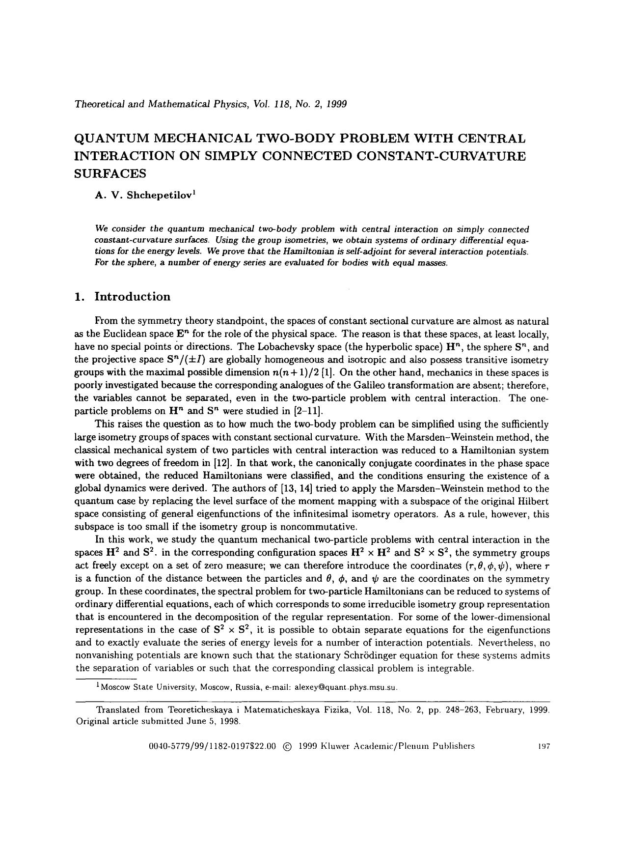 Quantum mechanical two-body problem with central interaction on simply connected constant-curvature surfaces by Unknown