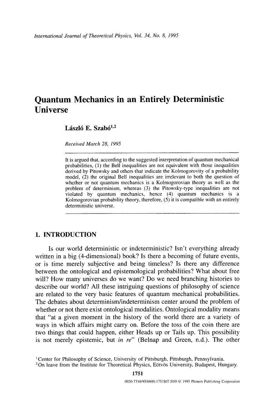 Quantum mechanics in an entirely deterministic universe by Unknown
