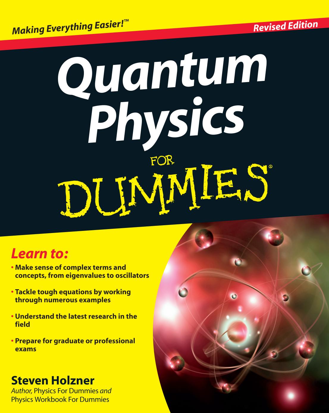Quantum physics for dummies by Holzner S