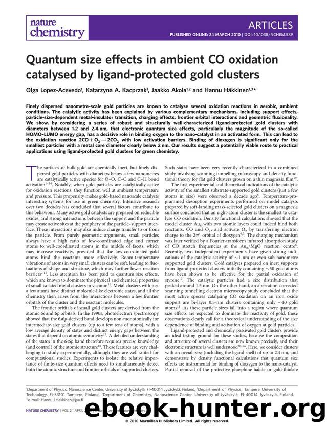 Quantum size effects in ambient CO oxidation catalysed by ligand-protected gold clusters by Olga Lopez-Acevedo & Katarzyna A. Kacprzak & Jaakko Akola & Hannu Häkkinen