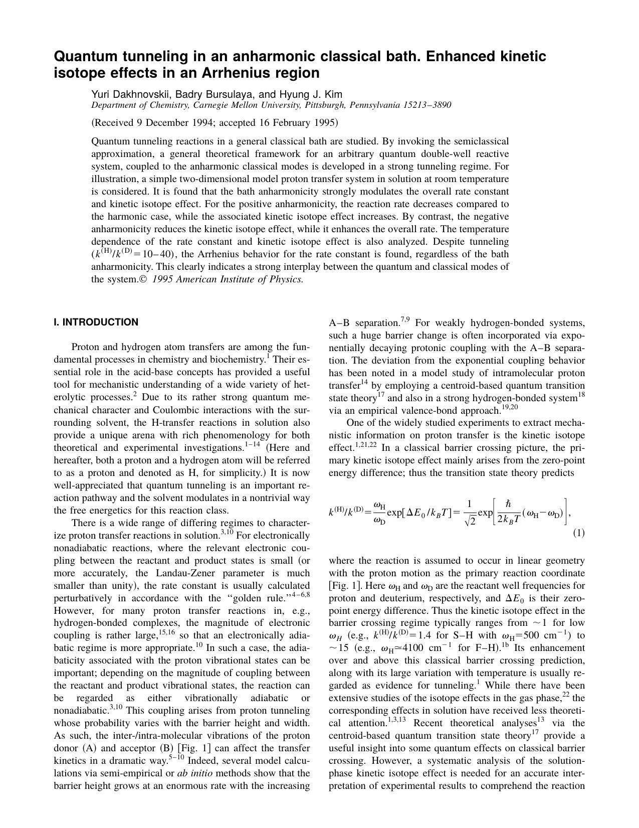 Quantum tunneling in an anharmonic classical bath. Enhanced kinetic isotope effects in an Arrhenius region by Yuri Dakhnovskii Badry Bursulaya and Hyung J