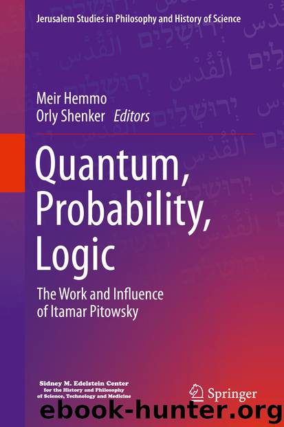 Quantum, Probability, Logic by Unknown