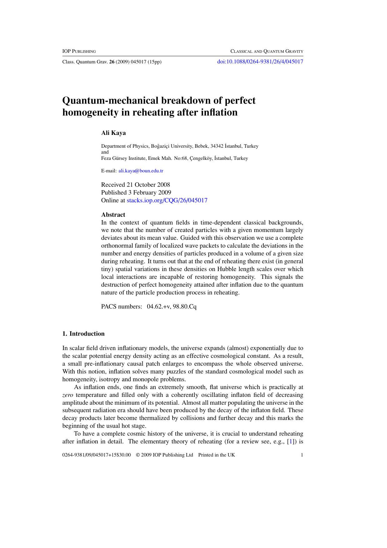 Quantum-mechanical breakdown of perfect homogeneity in reheating after inflation by A Kaya and F G¸rsey