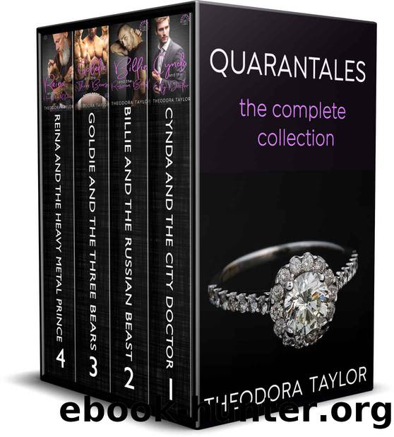 Quarantales: The Complete Contemporary Romance Box Set by Taylor Theodora