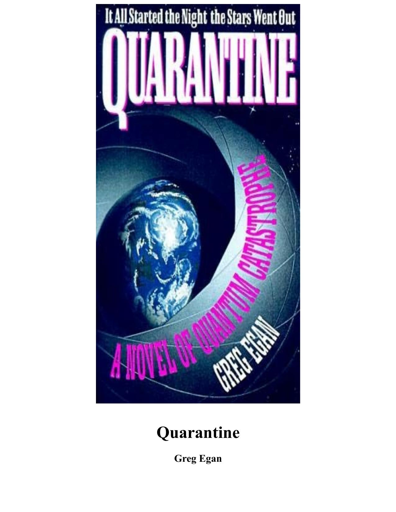 Quarantine by Greg Egan