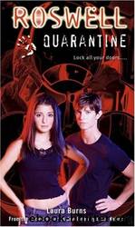Quarantine by Laura J. Burns