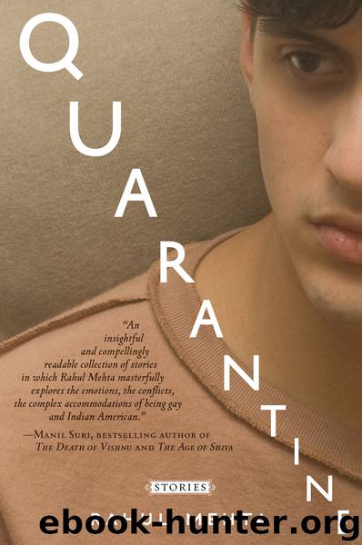 Quarantine by Rahul Mehta