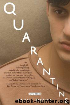 Quarantine: Stories by Rahul Mehta