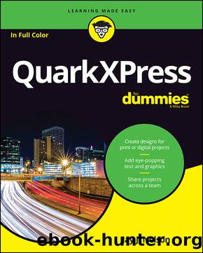 QuarkXPress For Dummies by Jay J. Nelson