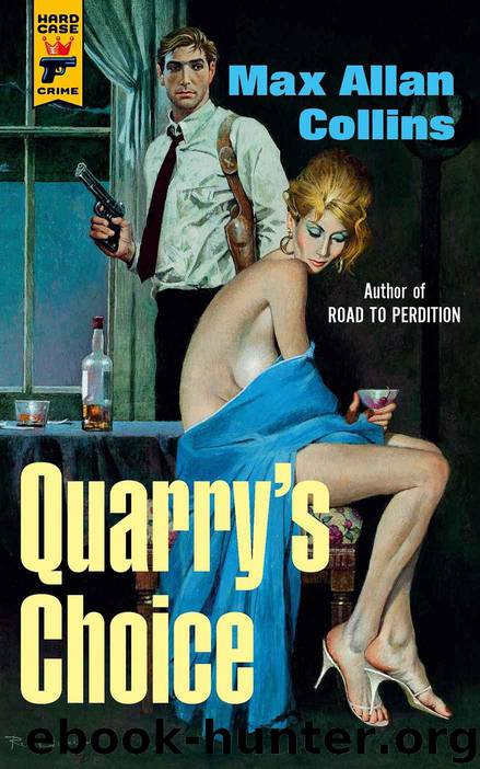 Quarry's Choice by Collins Max Allan