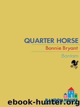 Quarter Horse by Bonnie Bryant