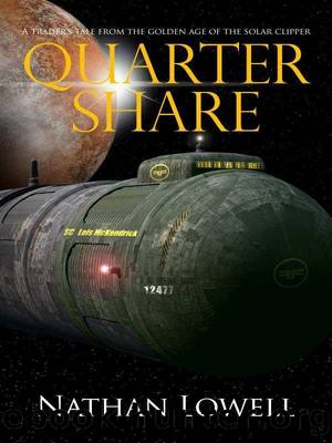 Quarter share: a trader's tale from the golden age of the solar clipper by Nathan Lowell
