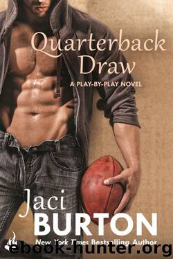 Quarterback Draw by Jaci Burton