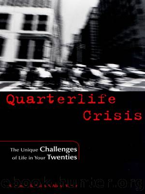 Quarterlife Crisis by Alexandra Robbins