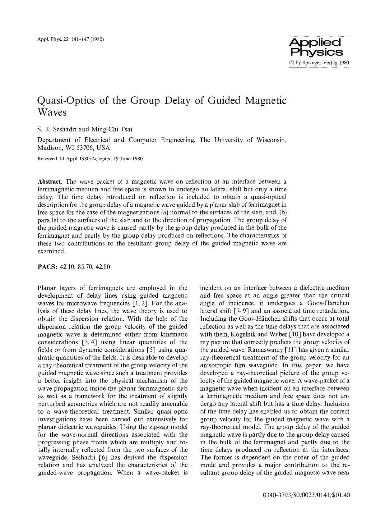 Quasi-optics of the group delay of guided magnetic waves by Unknown