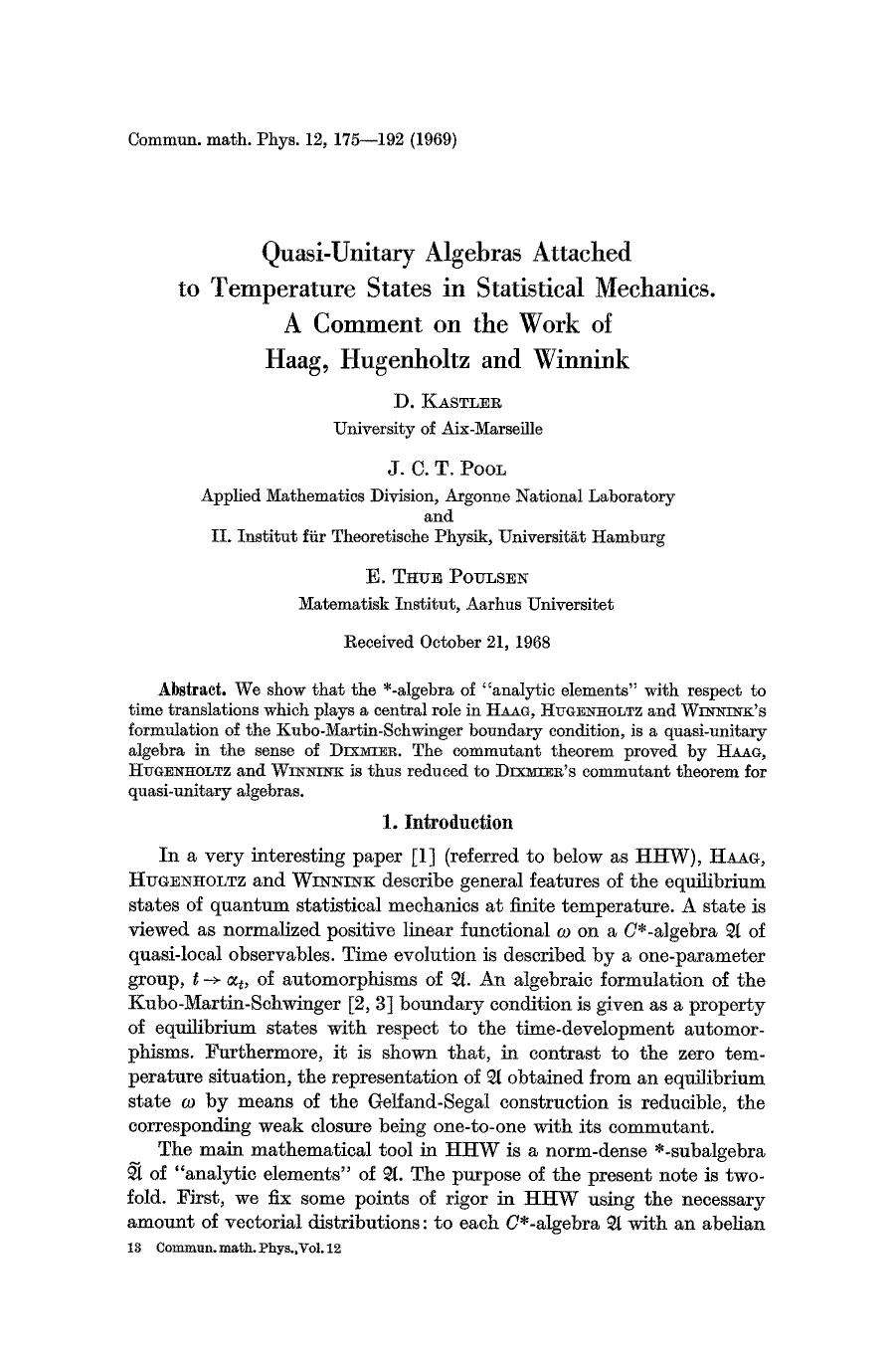 Quasi-unitary algebras attached to temperature states in statistical mechanics. A comment on the work of Haag, Hugenholtz and Winnink by Unknown